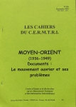 No 138 Moyen-Orient 1936-1944 le mouvement ouvrier et ses problèmes