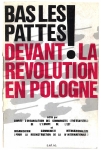1971 BAS LES PATTES ! DEVANT LA REVOLUTION EN POLOGNE r