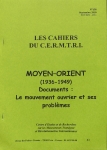 No 138 Moyen-Orient 1936-1944 le mouvement ouvrier et ses problèmes