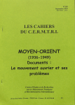 1936-1944 Moyen-Orient le mouvement ouvrier et ses proplèmes